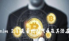 Tokenim 2.0:是否赠送代币及其潜在影响