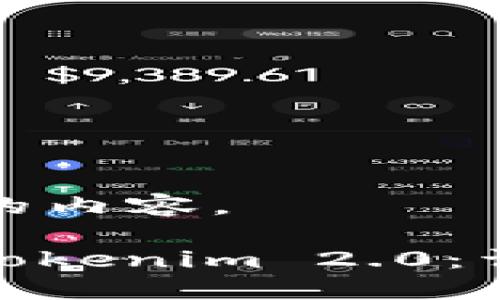 以下是您请求的内容。
MGC如何转入Tokenim 2.0:详细指南与步骤