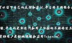 Tokenim:如何高效使用区块链工具,为数字资产带