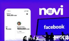 Tokenim 2.0 空投 Candy——如何抓住这个机会?