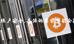 根据我的最新信息,Tokenim 2.0的交易密码通常为